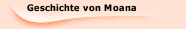 Geschichte von Moana
